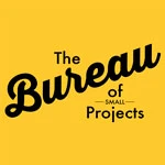 The Bureau of Small Projects