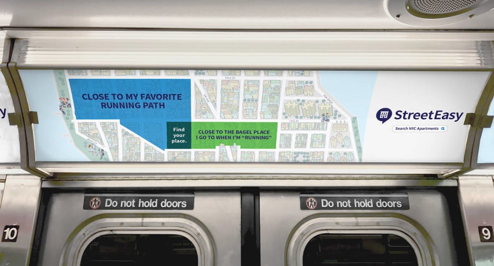 StreetEasy's fun ads couple quippy copy and simple imagery, making viewers chuckle as they read them during their morning subway commutes in New York City.